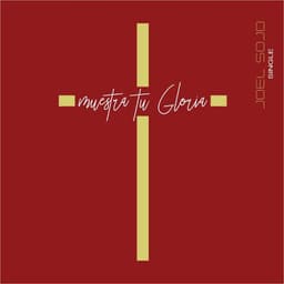 Muestra Tu Gloria cover art